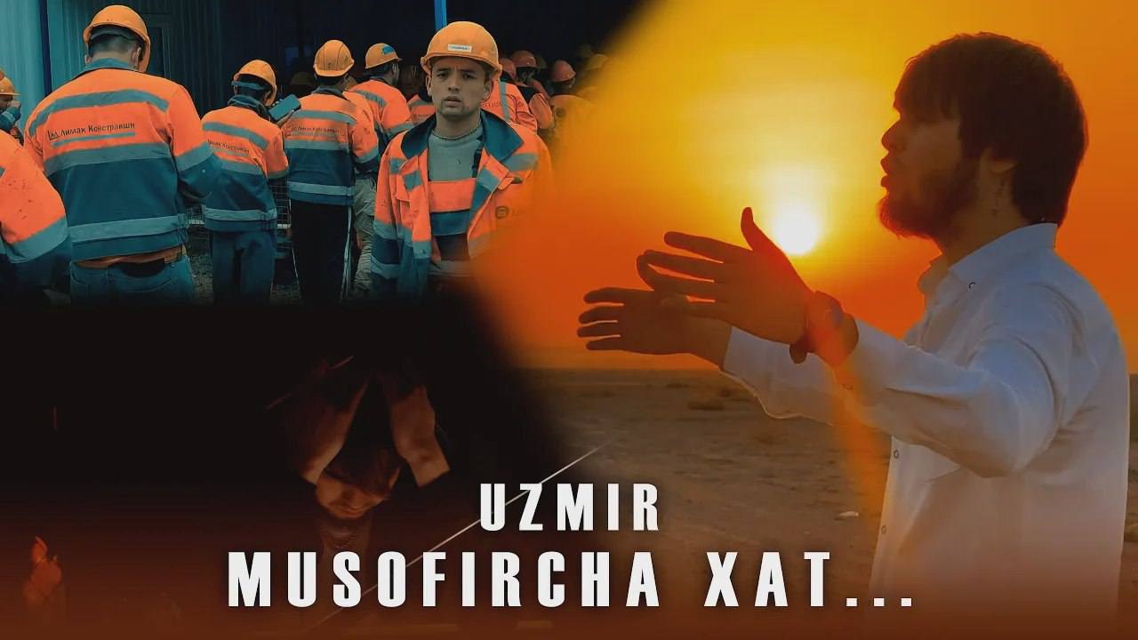 UZmir - Musofircha xat