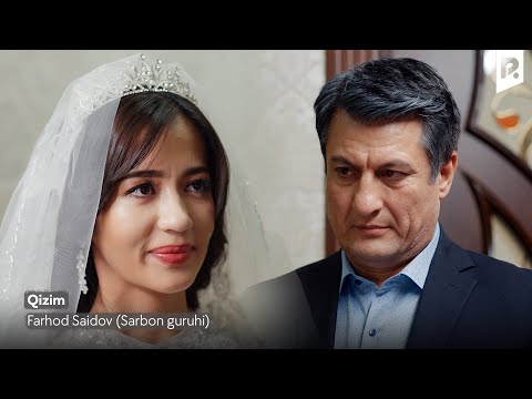 Farhod Saidov (Sarbon guruhi) - Qizim (Official Music Video)