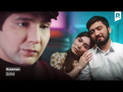 Zohid - Kutaman (Official Music Video)